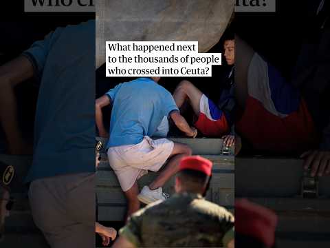 Ceuta crisis: what happened to the tens of thousands of people who crossed into the Spanish enclave?
