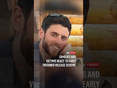 ‘Victory’ or ‘kick in the teeth’? Families and victims react to early prisoner release scheme