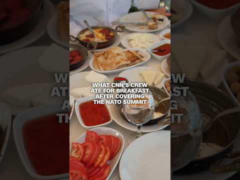What CNN’s crew ate for breakfast after the NATO summit