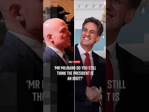 ‘Mr. Miliband, do you still think the president is an idiot’?