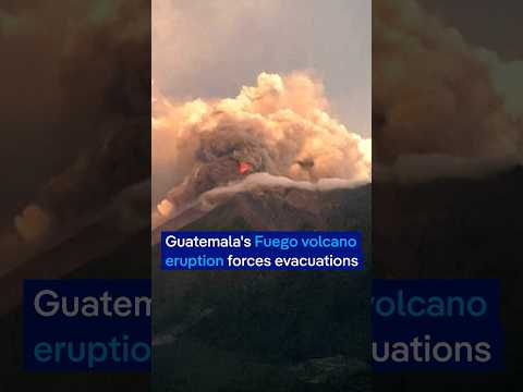 Guatemala’s Fuego volcano eruption forces evacuations | DW News