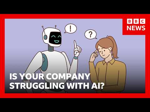 Why isn’t AI working for your company? | BBC News