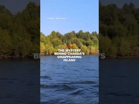 The mystery behind Canada’s disappearing island