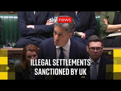 Foreign secretary announces sanctions over illegal West Bank settlements