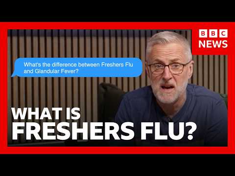 The real reason Freshers Flu makes you so ill | BBC News