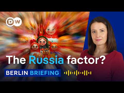AfD and Russia: Why Saxony-Anhalt matters for Germany | Berlin Briefing Podcast