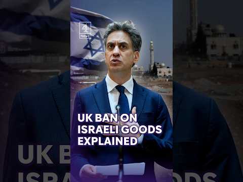 UK ban on Israeli settlement goods explained