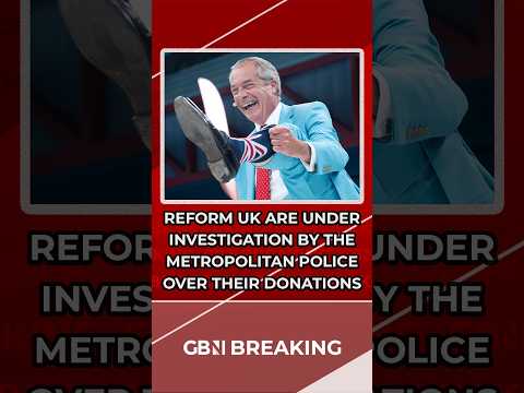 BREAKING: The Met Police has launched a CRIMINAL INVESTIGATION into Reform UK