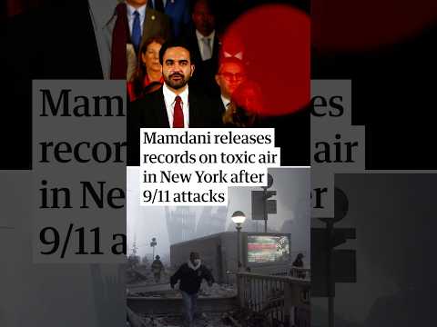 Mamdani releases records on toxic air in New York after 9/11 attacks