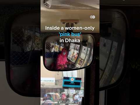Inside a women-only ‘pink bus’ in Dhaka | DW News