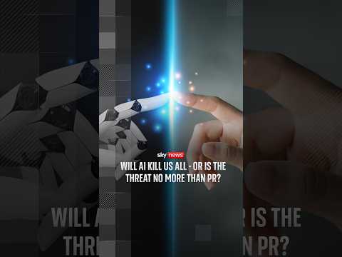 Will AI kill us all – or is the threat no more than PR?
