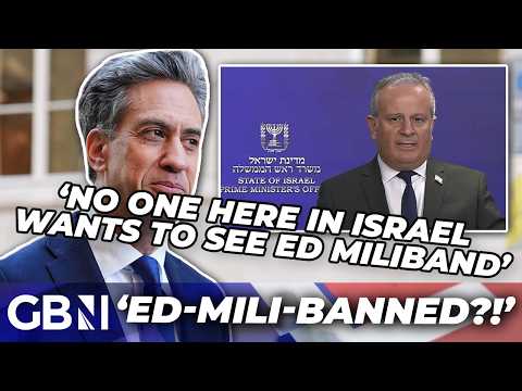 ‘Failed figure’ | Ed Miliband called ‘JOKE’ as Israeli Spokesman refuses to rule out his ban