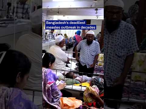 Bangladesh’s deadliest measles outbreak in decades | DW News