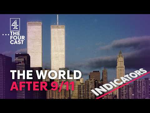 How 9/11 changed the world FOREVER | The Fourcast Indicators