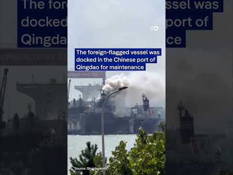 Deadly cargo ship fire in China | DW News