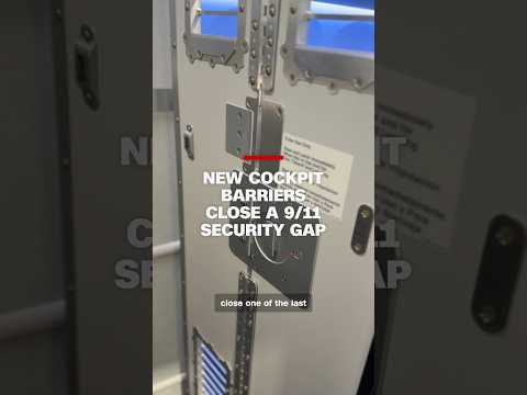 New cockpit barriers close a 9/11 security gap