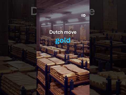 Why the Dutch moved their gold reserves out of the US | DW News