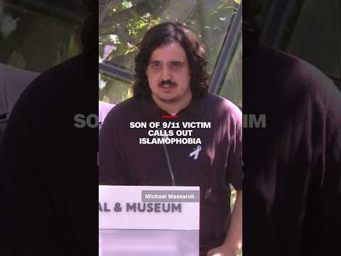 Son of 9/11 victim calls out Islamophobia