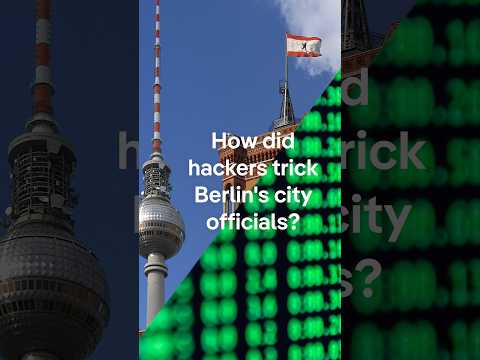 How did hackers trick Berlin’s city officials? | DW News