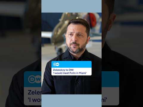 Zelenskyy to DW: ‘I would meet Putin in Miami’ | DW News