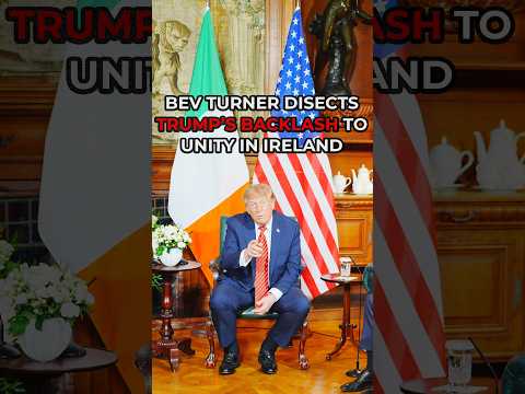 Bev Turner CLAIMS Trump ‘LOOKED FOR SUPPORT’ when making CONTROVERSIAL Ireland comment!