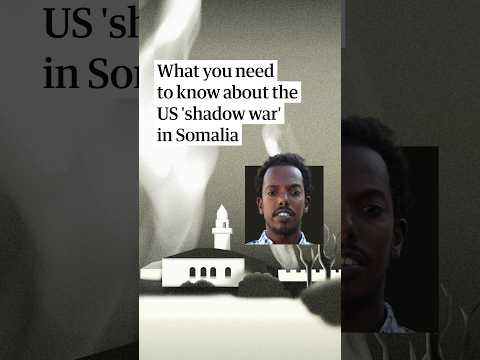 The US ‘shadow war’ in Somalia