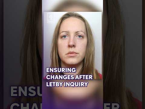 Ensuring changes after Letby inquiry