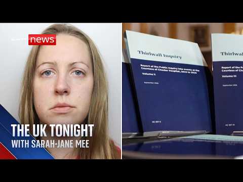 Babies killed by Letby could have been prevented, inquiry finds | The UK Tonight with Sarah-Jane Mee