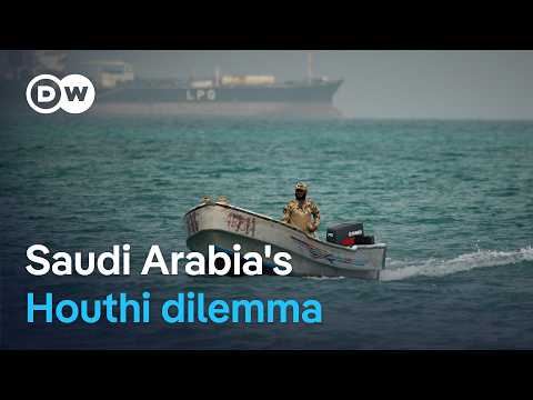 Saudi Arabia short of options against Iran-aligned Houthis | DW News