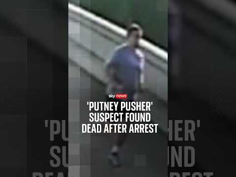 ‘Putney pusher’ suspect found dead