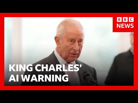 King Charles warns of ‘existential danger’ of AI falling into wrong hands | BBC News