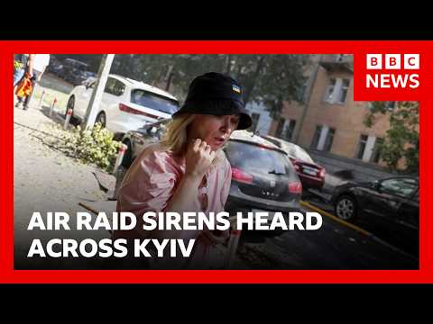 Air raid sirens heard across Kyiv | BBC News