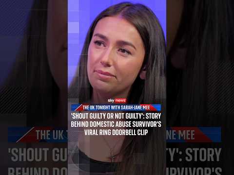 ‘Shout guilty or not guilty’: Story behind domestic abuse survivor’s viral ring doorbell clip