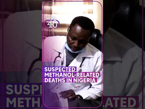 At least 48 dead in Nigeria from suspected methanol poisoning