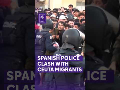 Spanish Police clash with Ceuta migrants