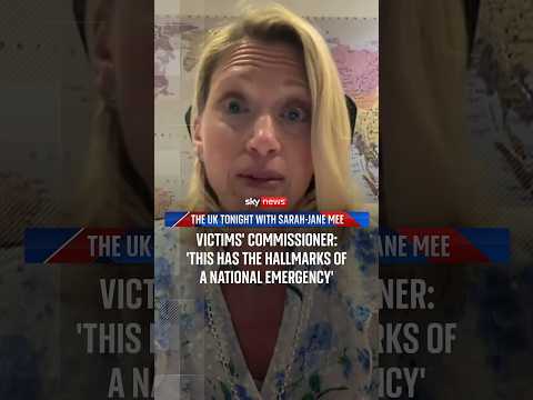 Victims’ Commissioner: ‘This has the hallmarks of a national emergency’