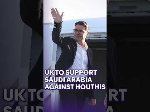 Saudi Arabia to receive defensive military support from UK against Houthis