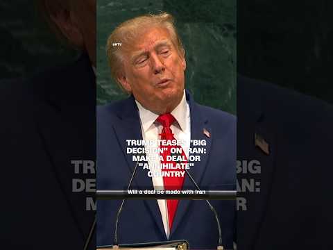 Trump teases ‘big decision’ on Iran: Make a deal or ‘annihilate’ country