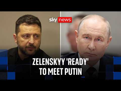 Zelenskyy tells Trump he’s ready to meet Putin to end Ukraine war