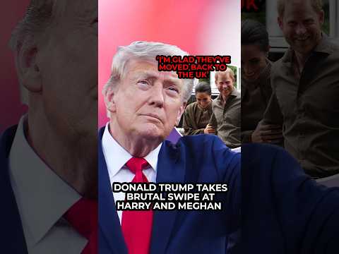 BREAKING: Donald Trump has said he is “happy” that Prince Harry and Meghan Markle have left the US