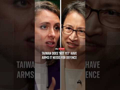 Taiwan says it does ‘not yet’ have sufficient arms to defend itself as China ramps up pressure