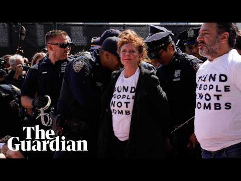 Susan Sarandon and Hannah Einbinder arrested at anti-Netanyahu protest outside UN