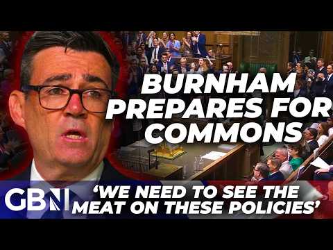Andy Burnham’s ‘FEET TO THE FIRE’ as new PM faces MPs for the FIRST TIME today after Starmer exit