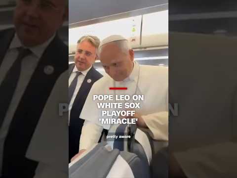 Pope Leo on White Sox playoff ‘miracle’