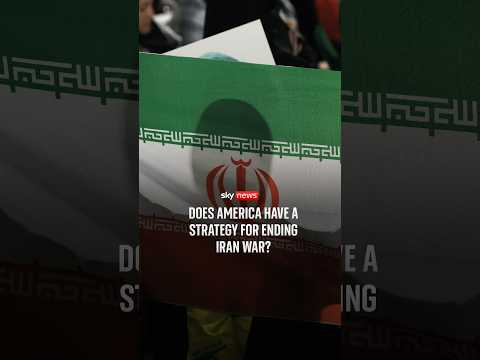 Does America have a strategy for ending Iran war?