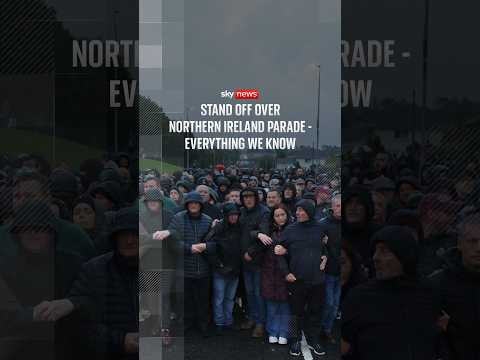 Stand off over Northern Ireland parade – everything we know