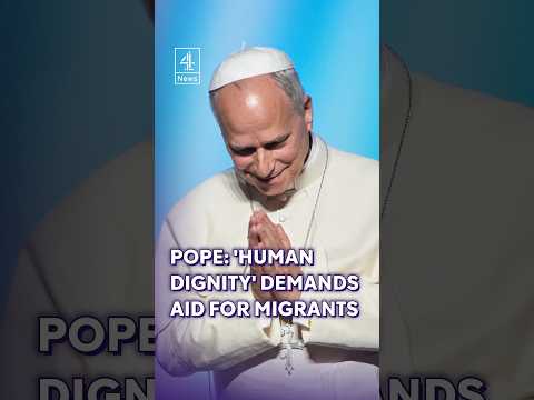 Pope: ‘human dignity’ demands aid for migrants