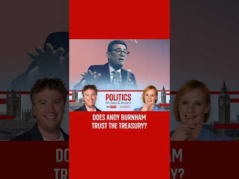 Does Burnham trust the Treasury?
