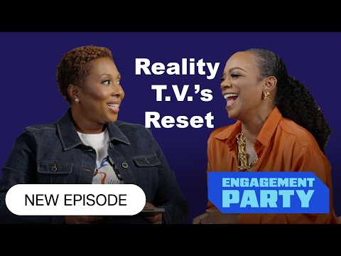 Kandi Burruss on reality TV’s new rules | Engagement Party