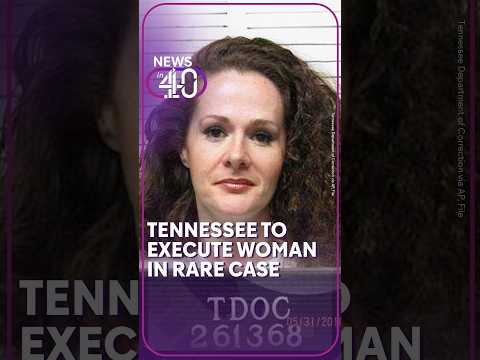 Tennessee set to execute first woman in 200 years